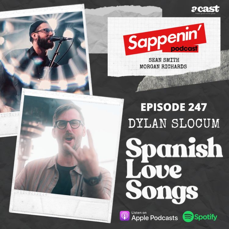 cover art for EP. 247 - Dylan Slocum (Spanish Love Songs)