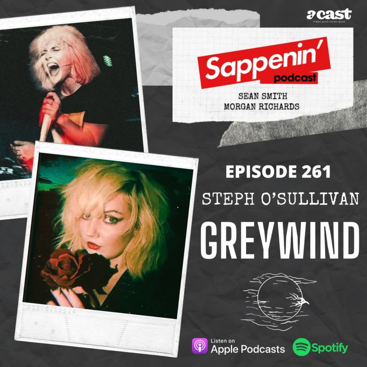 cover art for EP. 261 - Steph O'Sullivan (Greywind)