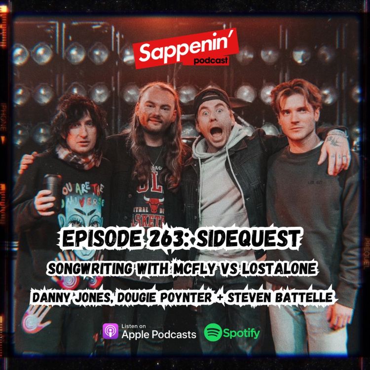 cover art for EP. 263 - SideQuest | McFly vs LostAlone (Danny Jones, Dougie Poynter & Steven Battelle)