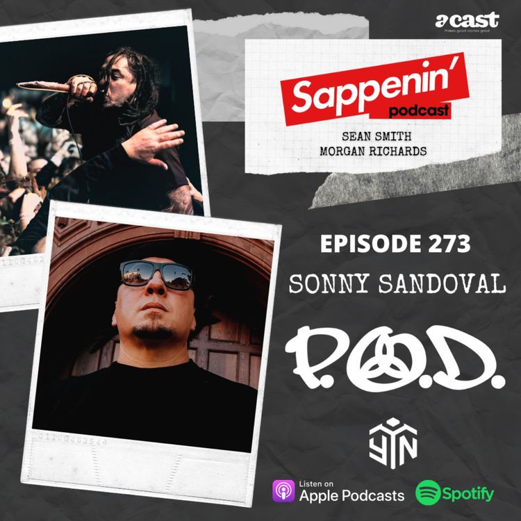 cover art for EP. 273 - Sonny Sandoval (P.O.D.)