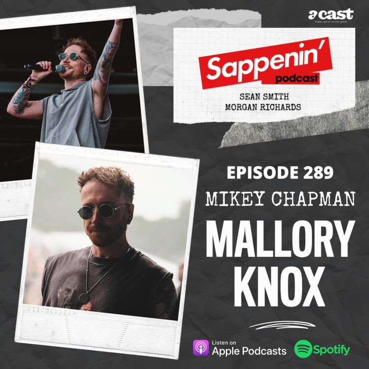 cover art for EP. 289 - Mikey Chapman (Mallory Knox)