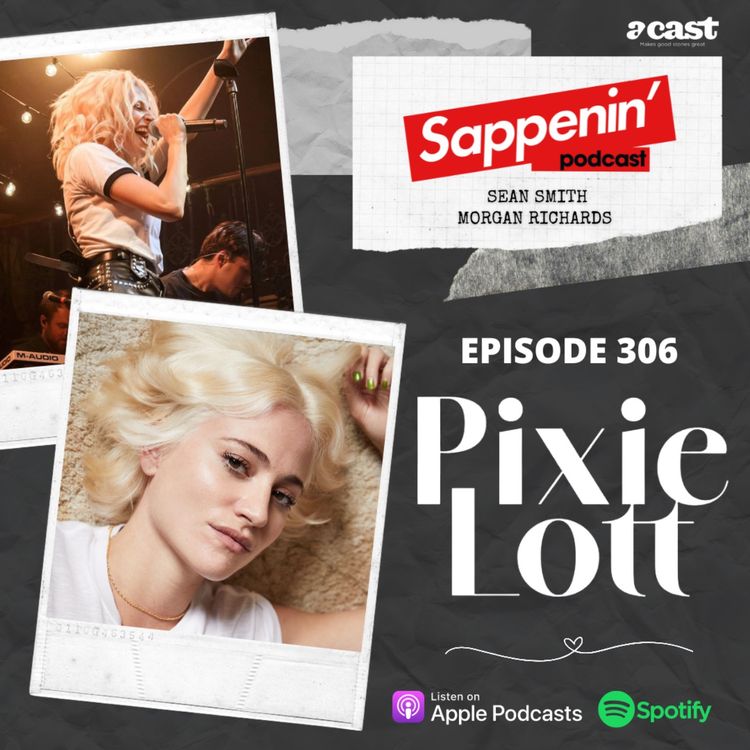 cover art for EP. 306 - Pixie Lott