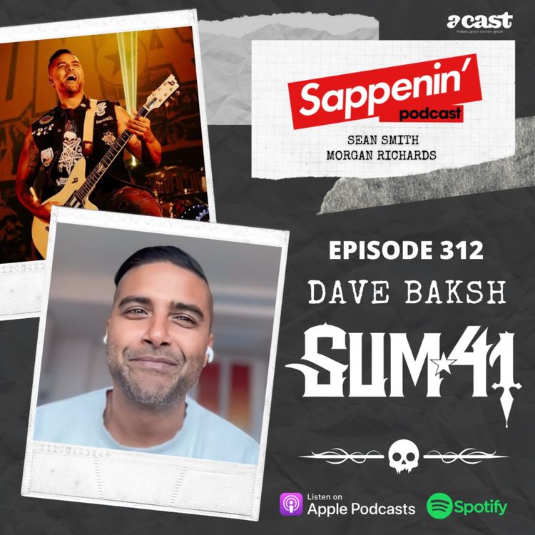 cover art for EP. 312 - Dave "Brownsound" Baksh (Sum 41)