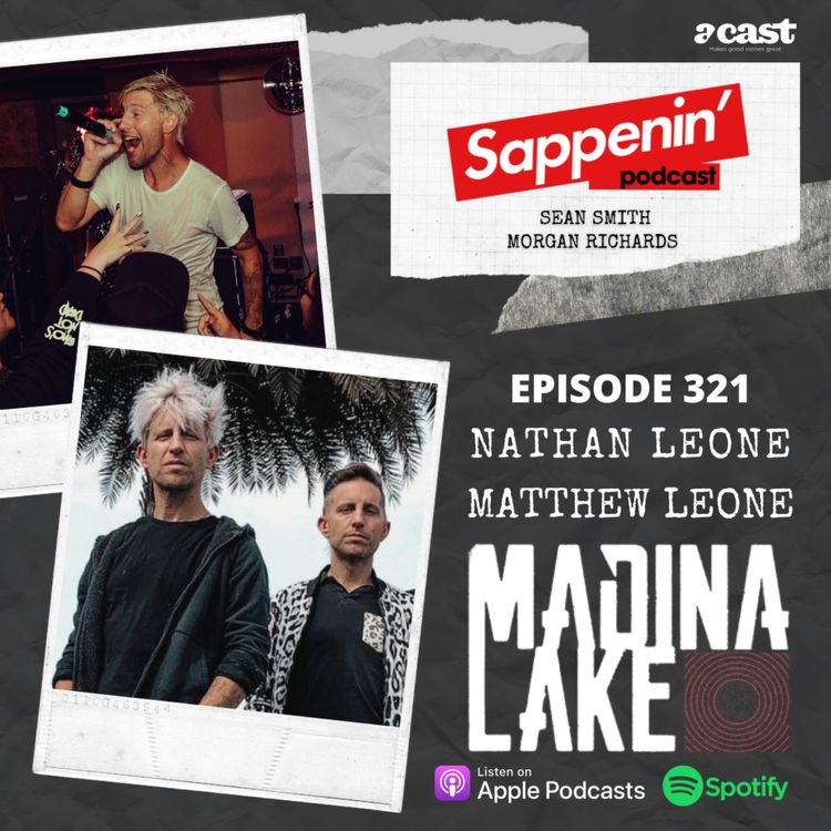 cover art for EP. 321 - Madina Lake (Nathan Leone & Matthew Leone)