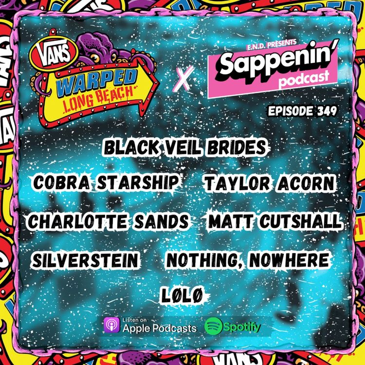 cover art for EP. 349 - Warped Tour: Long Beach 2025 (Black Veil Brides, Cobra Starship, Taylor Acorn, Silverstein, Charlotte Sands, Nothing Nowhere, LØLØ, Matt Cutshall)