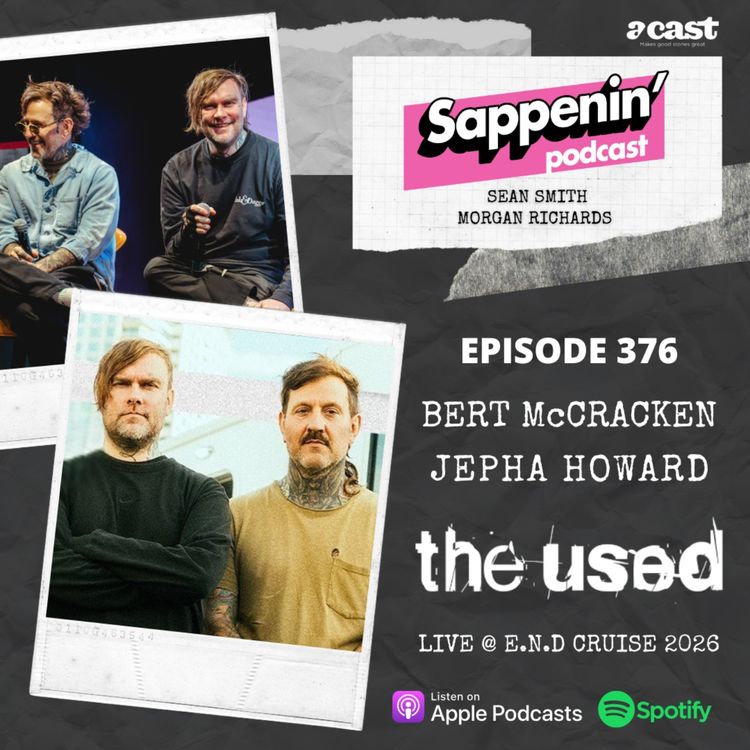 cover art for EP. 376 - The Used (Bert McCracken & Jepha Howard) | Live @ E.N.D Cruise 2026