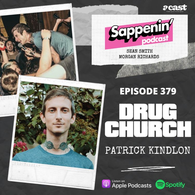 cover art for EP. 379 - Patrick Kindlon (Drug Church)