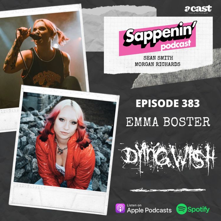 cover art for EP. 383 - Emma Boster (Dying Wish)