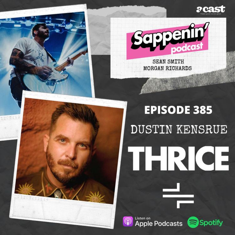 cover art for EP. 385 - Dustin Kensrue (Thrice)