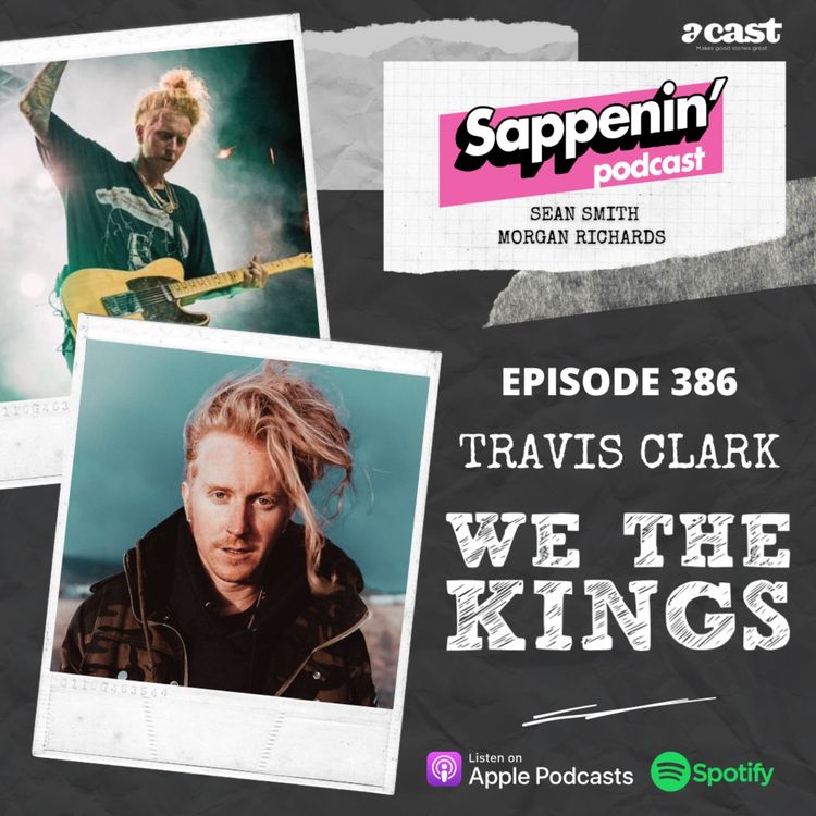 cover art for EP. 386 - Travis Clark (We The Kings)