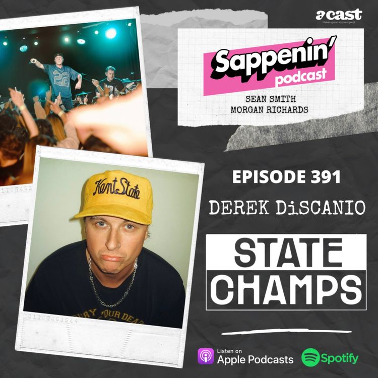 cover art for EP. 391 - Derek DiScanio (State Champs)