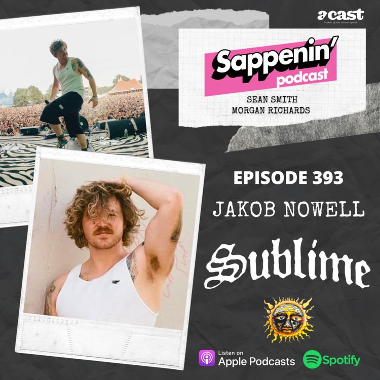 cover art for EP. 393 - Jakob Nowell (Sublime)