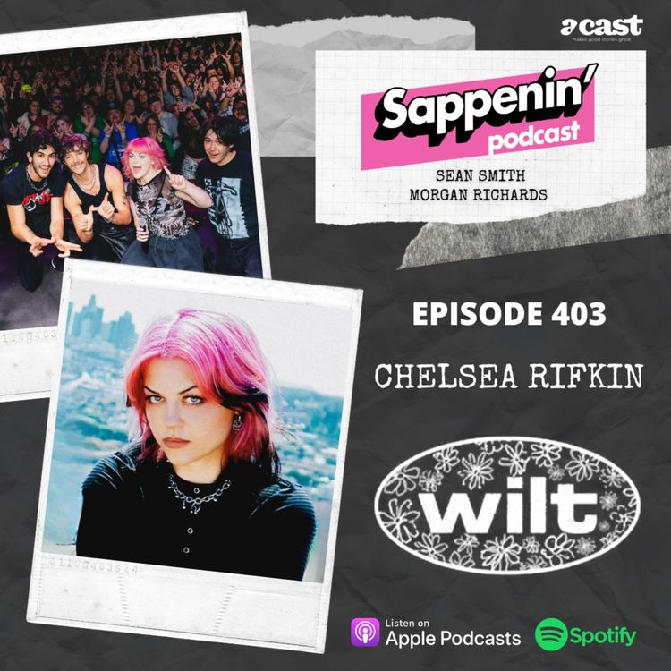 cover art for EP. 403 - Chelsea Rifkin (Wilt)