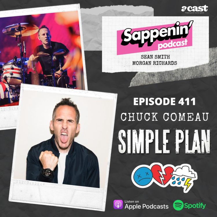 cover art for EP. 411 - Chuck Comeau: Why Simple Plan is underrated, pop-punk legacy and headlining Slam Dunk Festival 2027