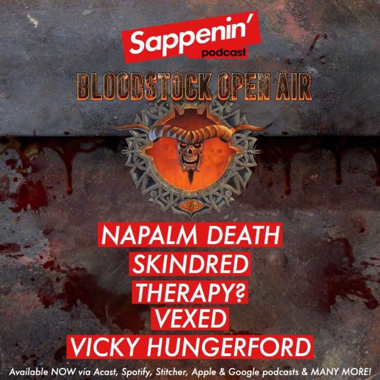 cover art for Bonus: Bloodstock Festival 2021 (Skindred, Napalm Death, Vexed, Therapy?, Vicky Hungerford)
