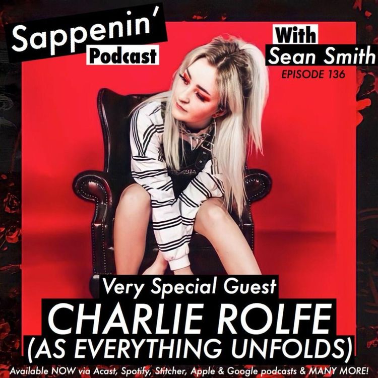 cover art for EP. 136 - Charlie Rolfe (As Everything Unfolds)