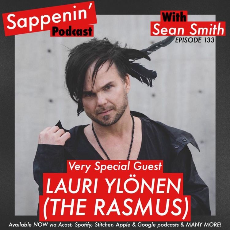 cover art for EP. 133 - Lauri Ylönen (The Rasmus)