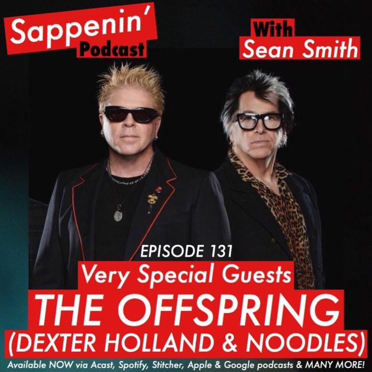 cover art for EP. 131 - The Offspring (Dexter Holland & Noodles)