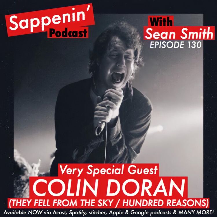 cover art for EP. 130 - Colin Doran (Hundred Reasons / They Fell From The Sky)