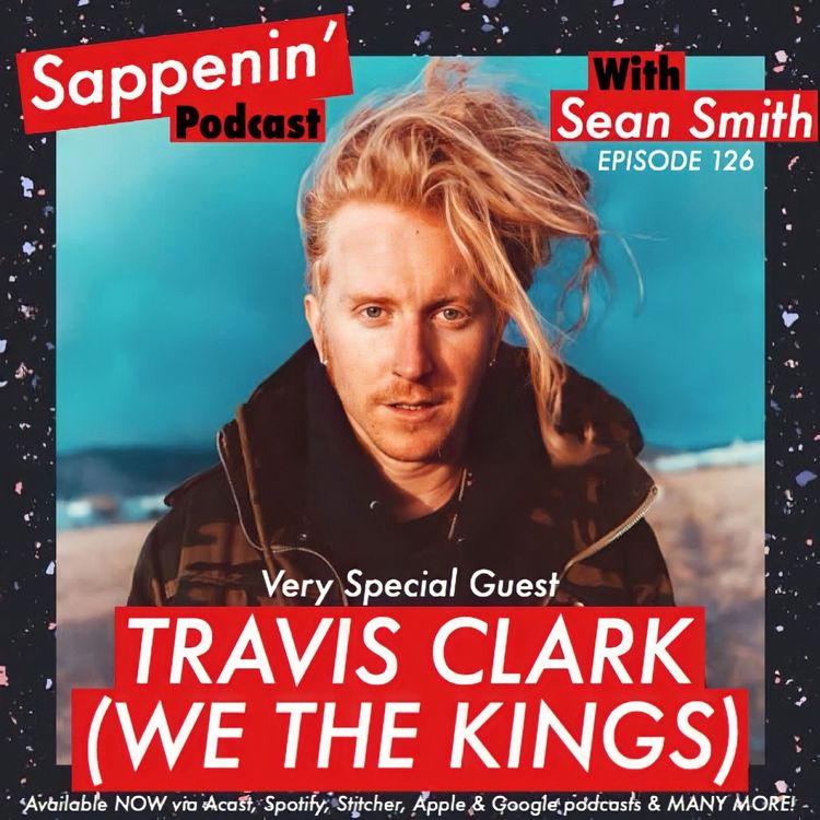 cover art for EP. 126 - Travis Clark (We The Kings)