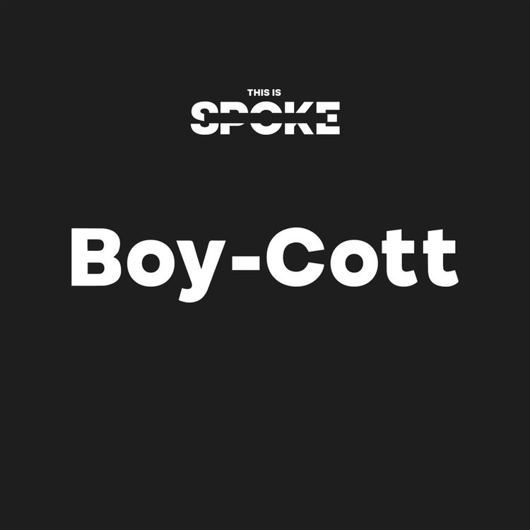 cover art for BOY-COTT with Thea Gajic & Anthony Anaxagorou