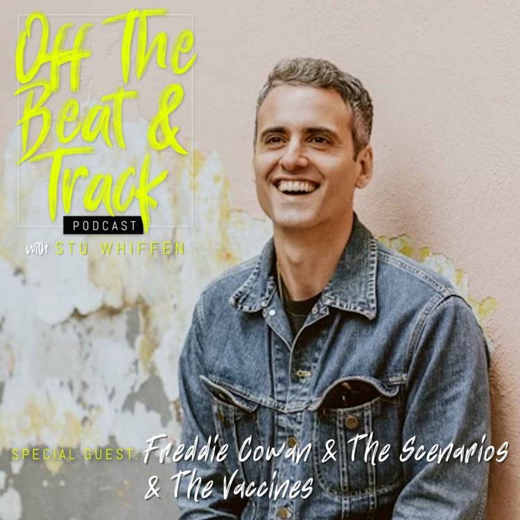 cover art for Special Guest - Freddie Cowan & The Scenarios / The Vaccines