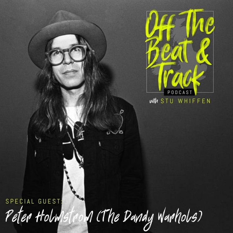 cover art for Special Guest: The Dandy Warhols - Peter Holmstrom