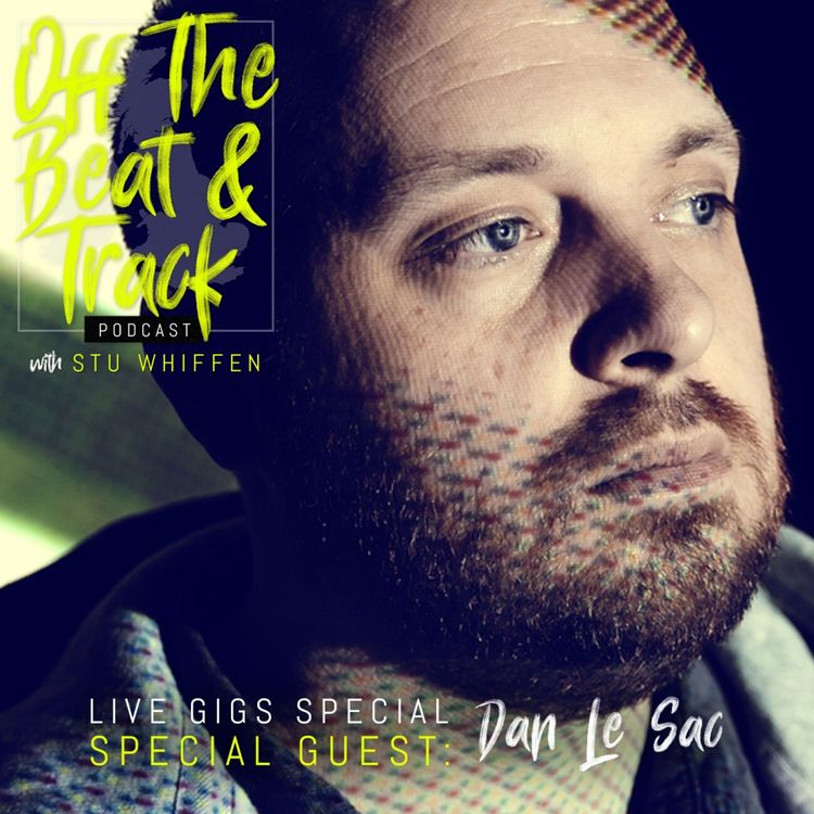 cover art for Special Guest - Dan Le Sac (Live Gigs Special)