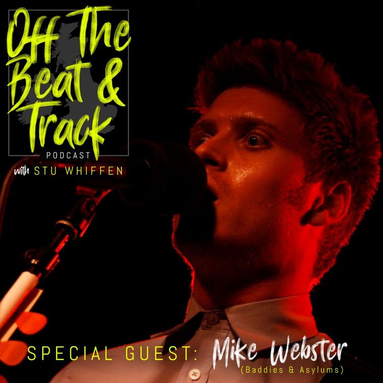 cover art for Special Guest - Mike Webster (Asylums / Baddies / Engerica / Bait) part 2