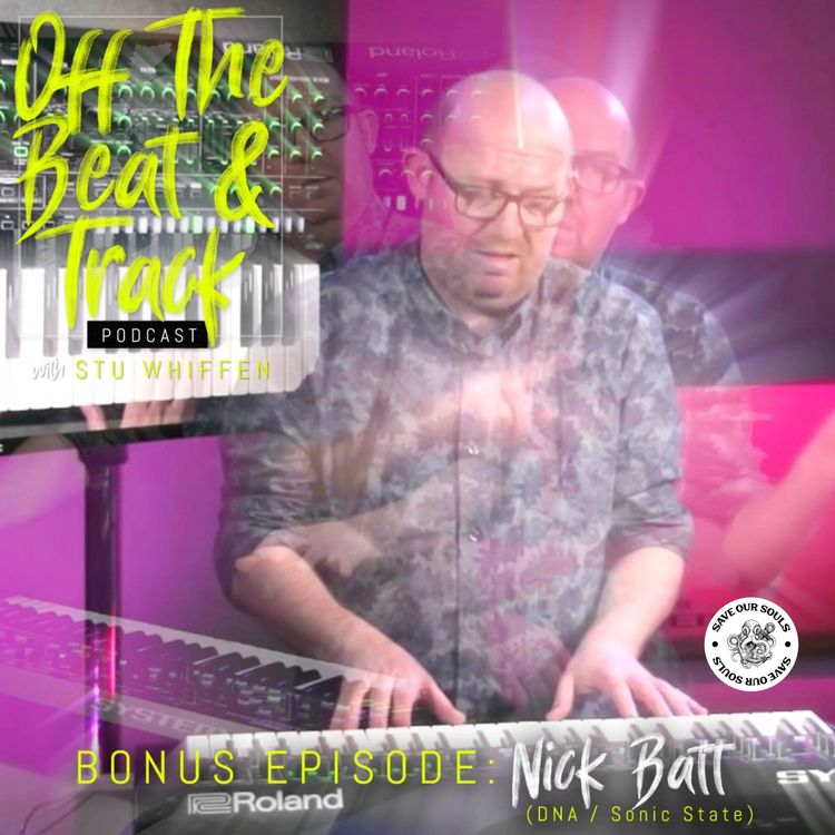 cover art for Special Guest - Nick Batt (DNA, Sonic State, Goldfrapp)