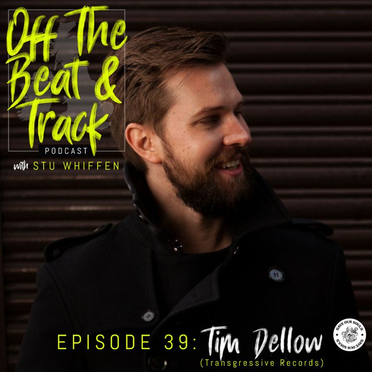 cover art for Special Guest - Tim Dellow of Transgressive Records