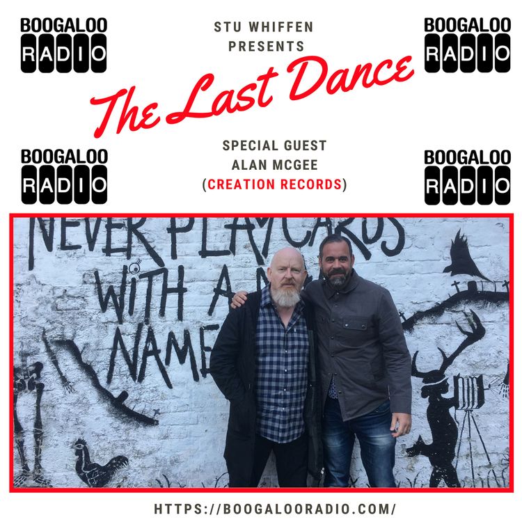 cover art for Alan McGee (Creation Records) Bonus Boogaloo Radio Special