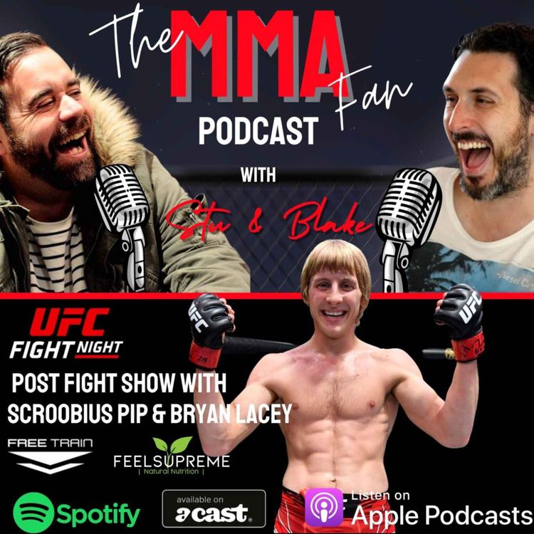 cover art for UFC Vegas 36 Post Fight Show with Scroobius Pip & Bryan Lacey