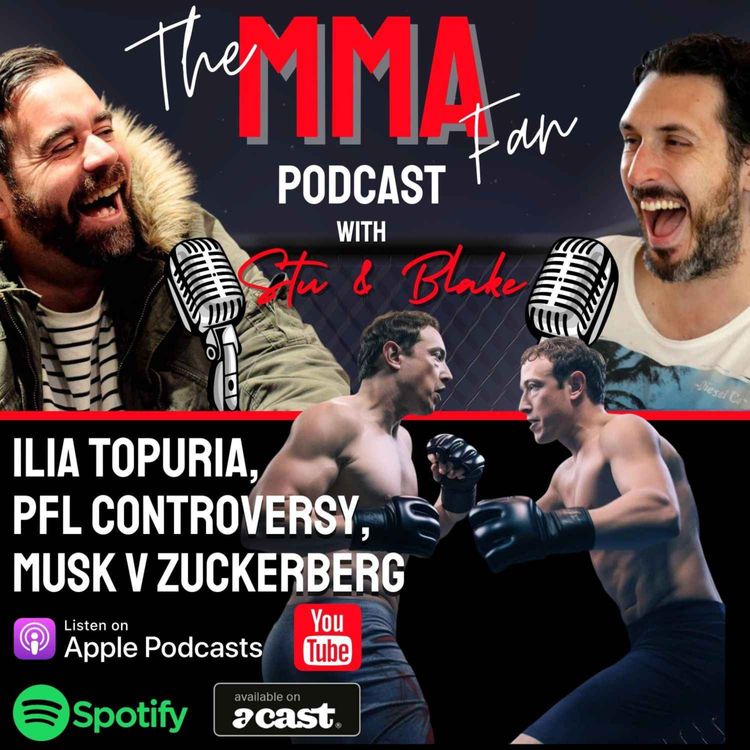 cover art for Ilia Topuria, PFL Controversy & Musk v Zuckerberg