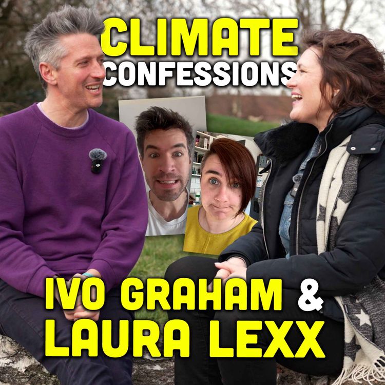 cover art for Ivo Graham & Laura Lexx: Comedian Climate Confessions!