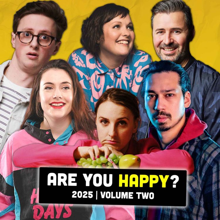 cover art for Were Comedians Happy In 2025: Vol 2