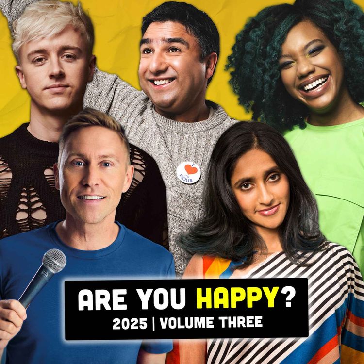 cover art for Were Comedians Happy In 2025: Vol 3