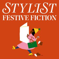 cover art for Stylist Festive Fiction