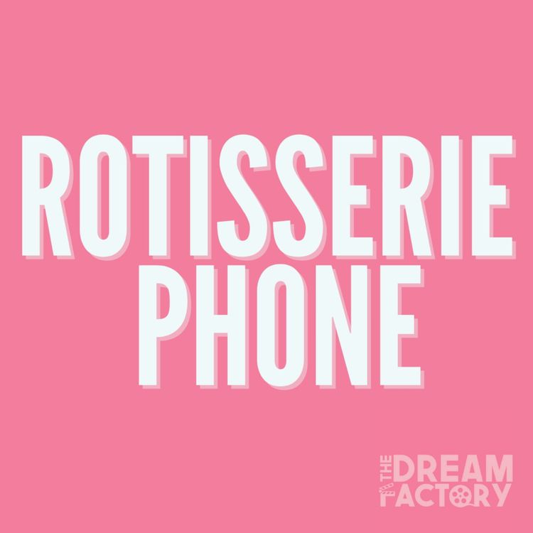 cover art for Rotisserie Phone