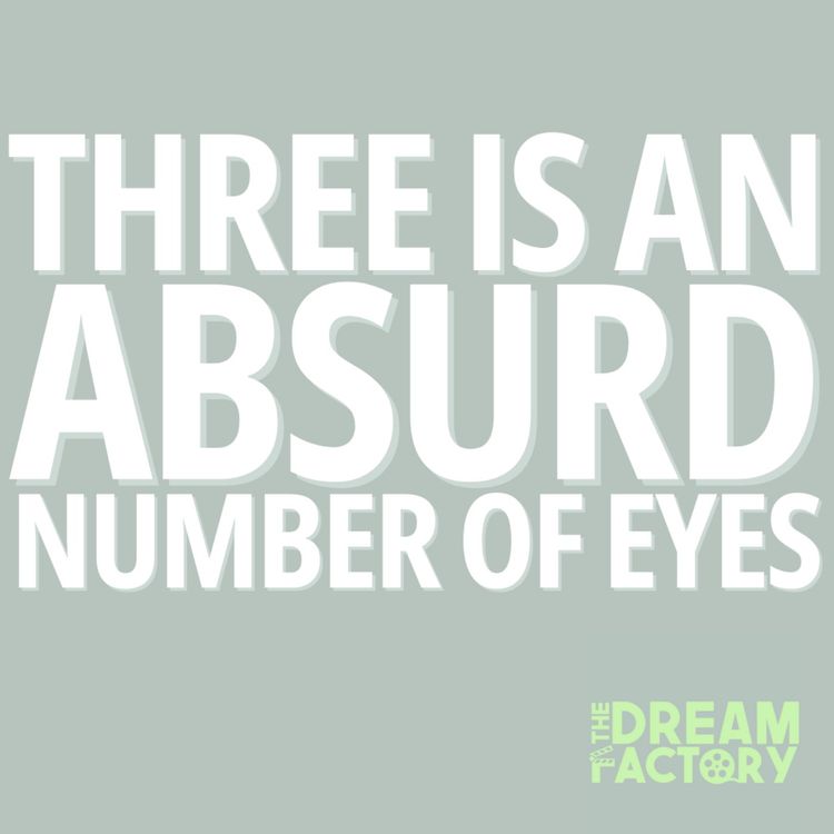cover art for Three is an absurd number of eyes