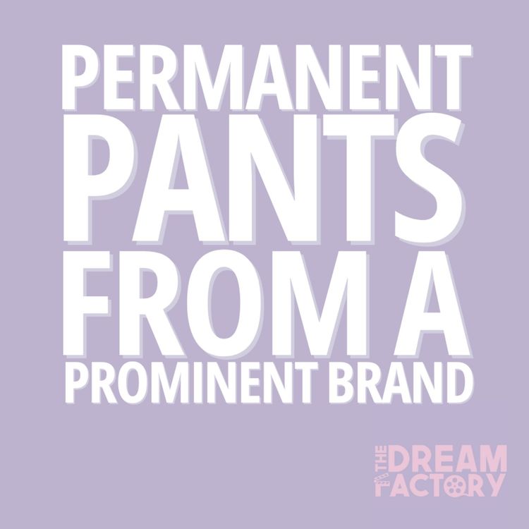 cover art for Permanent Pants From Prominent Brand