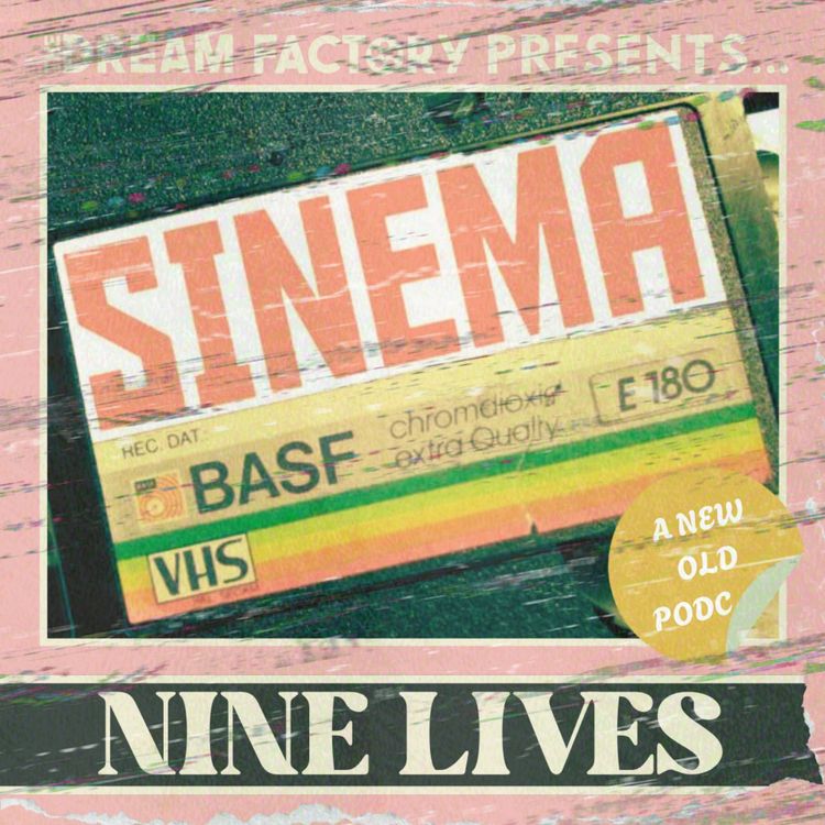 cover art for Nine Lives (Sinema)