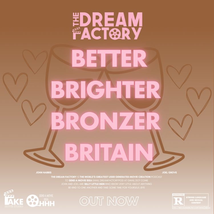 cover art for A Better Brighter Bronzer Britain