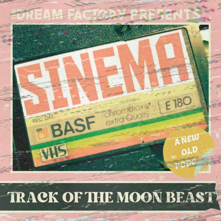 cover art for Track Of The Moon Beast (Sinema)