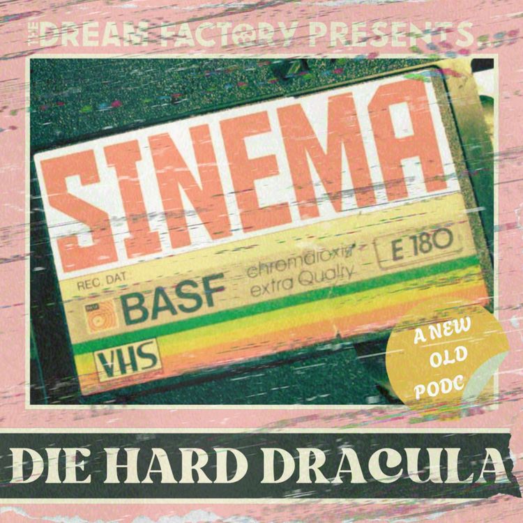 cover art for Die Hard Dracula (Sinema)