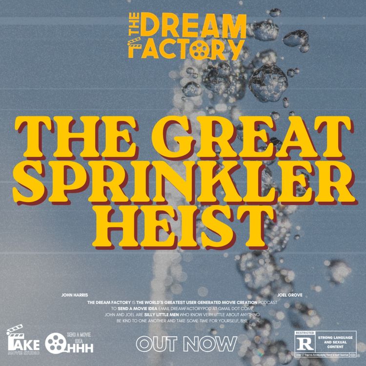 cover art for The Great Sprinkler Heist