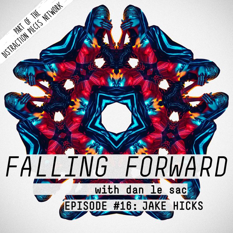 cover art for Jake Hicks Photography - Falling Forward with Dan Le Sac #16