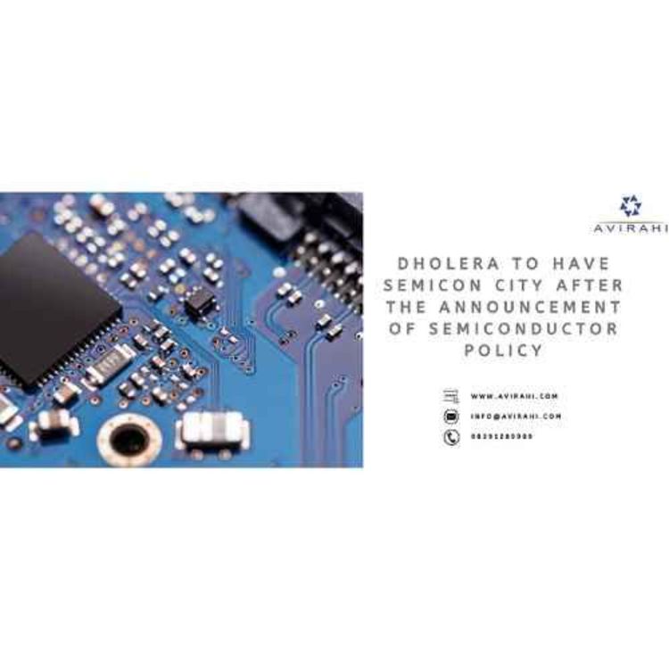 cover art for Dholera to have Semicon city after the Announcement of Semiconductor Policy