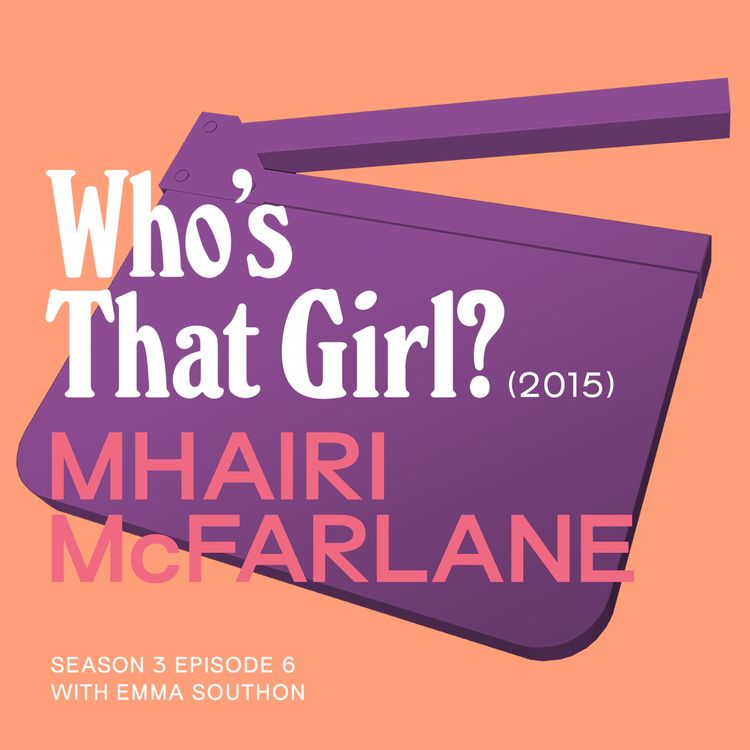 cover art for Who's That Girl with Mhairi McFarlane