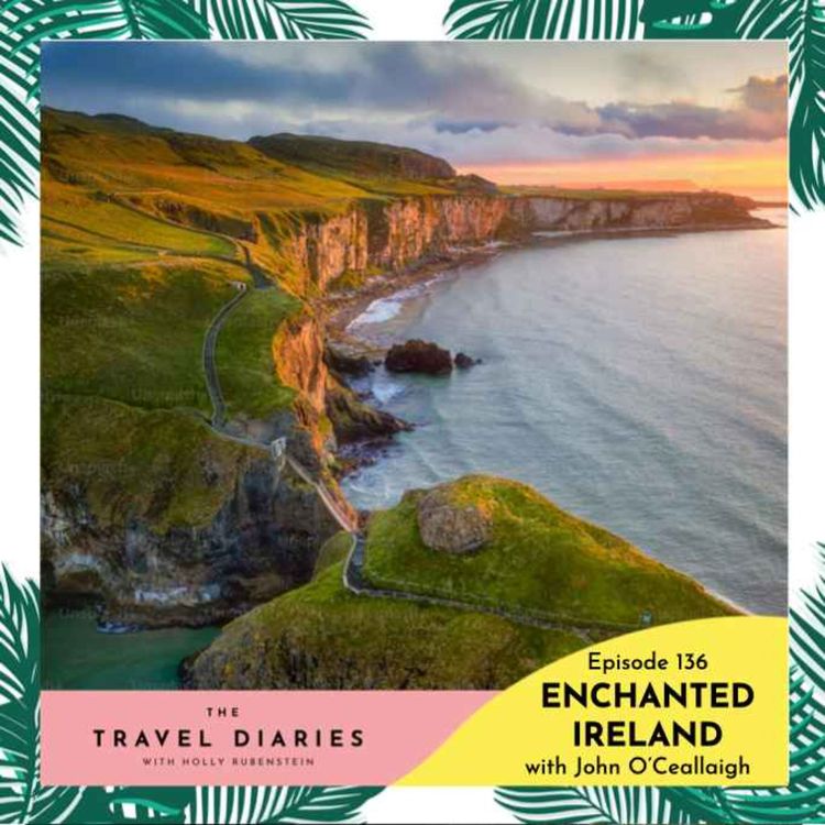 cover art for Enchanted Ireland: Legends and Landscapes Destination Special with John O'Ceallaigh - Bonus Episode